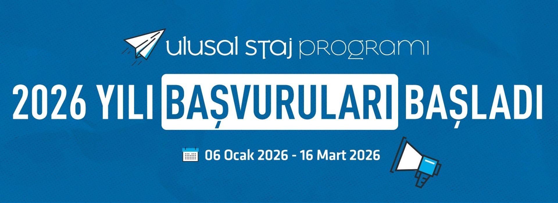 Ulusal Staj Programı Başvuruları Başladı!